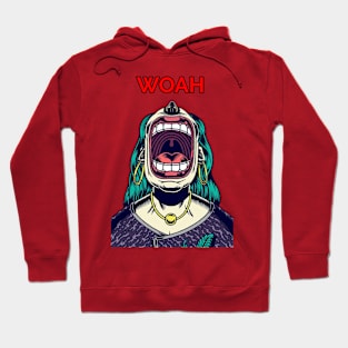 Woahwoahwoah Hoodie